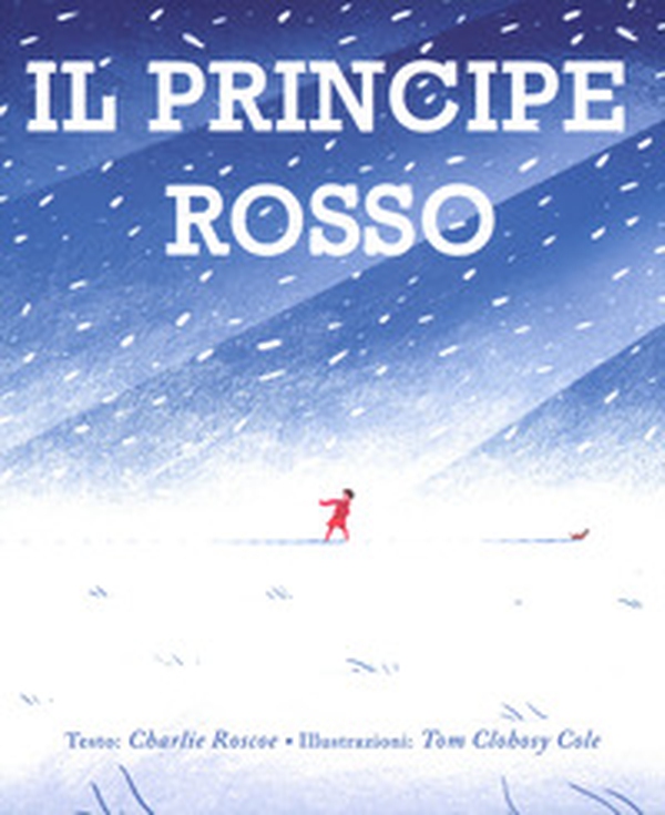 Il principe rosso - Librerie.coop Il principe rosso - Librerie.coop