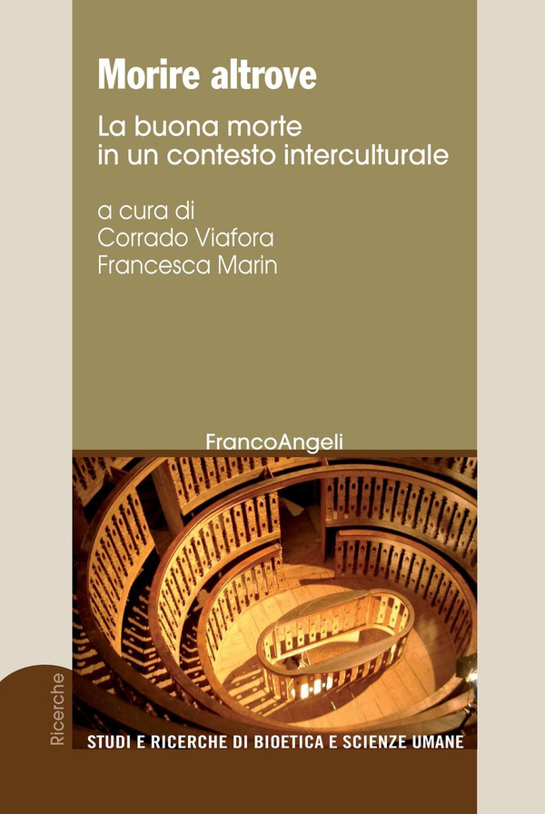 Morire altrove. La buona morte in un contesto interculturale - Librerie.coop Morire altrove. La buona morte in un contesto interculturale - Librerie.coop