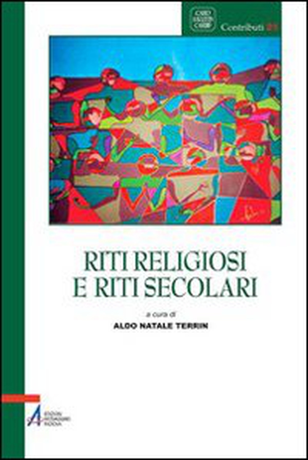 Riti religiosi e riti secolari - Librerie.coop Riti religiosi e riti secolari - Librerie.coop