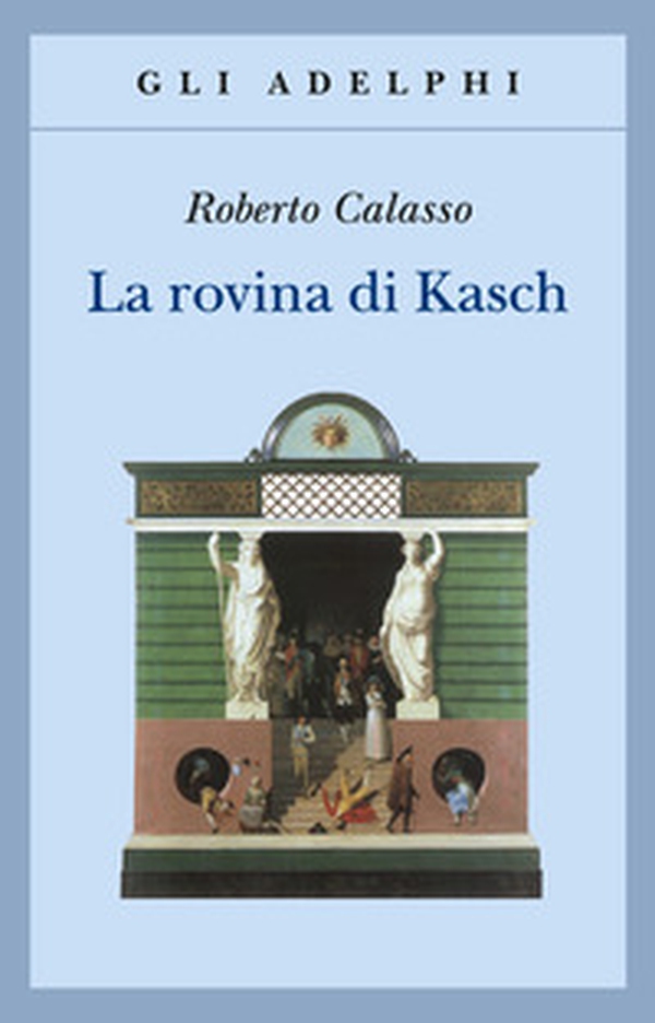 La rovina di Kasch - Librerie.coop La rovina di Kasch - Librerie.coop