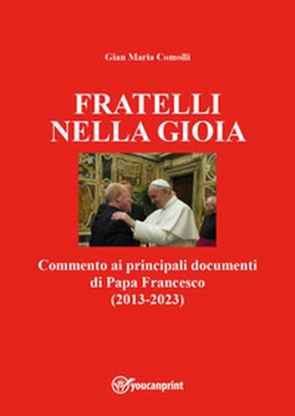 Fratelli nella gioia - Librerie.coop Fratelli nella gioia - Librerie.coop
