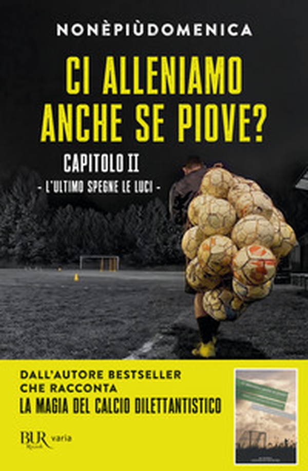 Ci alleniamo anche se piove? - Vol. 2 - Librerie.coop Ci alleniamo anche se piove? - Vol. 2 - Librerie.coop
