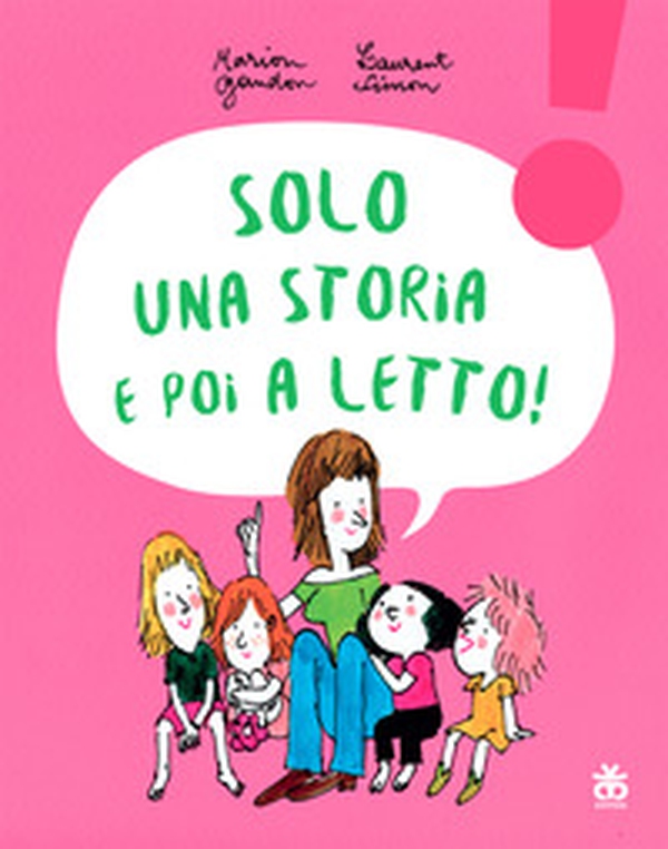 Solo una storia e poi a letto! - Librerie.coop Solo una storia e poi a letto! - Librerie.coop