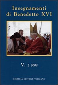 Insegnamenti di Benedetto XVI (2009) - Librerie.coop