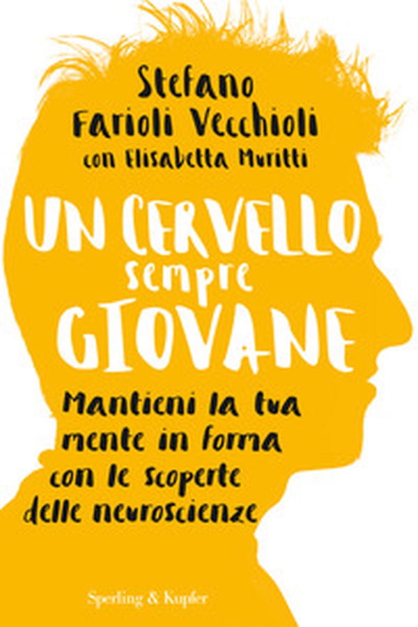 Un cervello sempre giovane - Librerie.coop Un cervello sempre giovane - Librerie.coop