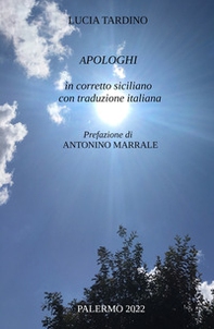 Apologhi. In corretto siciliano con traduzione italiana - Librerie.coop
