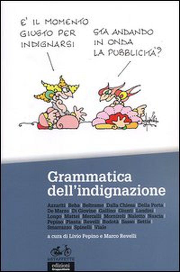 Grammatica dell'indignazione - Librerie.coop Grammatica dell'indignazione - Librerie.coop