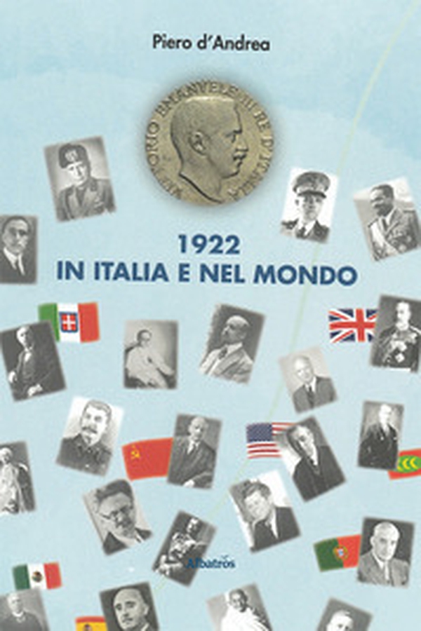 1922 in Italia e nel mondo - Librerie.coop 1922 in Italia e nel mondo - Librerie.coop