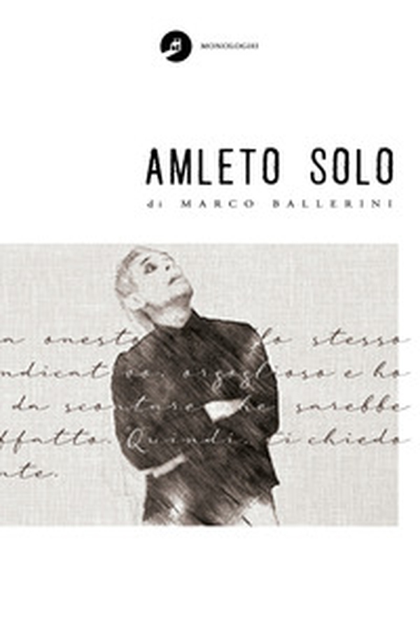 Amleto solo - Librerie.coop Amleto solo - Librerie.coop