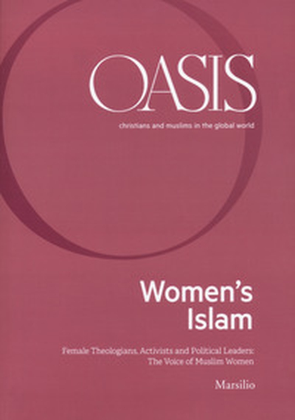 Oasis. Cristiani e musulmani nel mondo globale. Ediz. inglese - Vol. 30 - Librerie.coop Oasis. Cristiani e musulmani nel mondo globale. Ediz. inglese - Vol. 30 - Librerie.coop