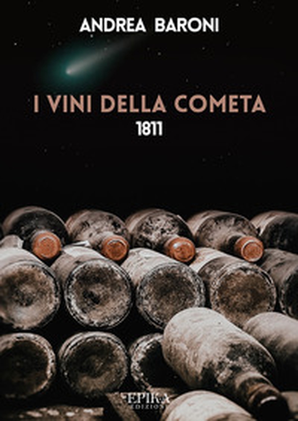 I vini della cometa - Librerie.coop I vini della cometa - Librerie.coop