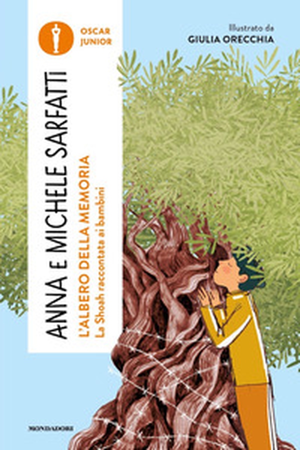 L'albero della memoria. La Shoah raccontata ai bambini - Librerie.coop L'albero della memoria. La Shoah raccontata ai bambini - Librerie.coop