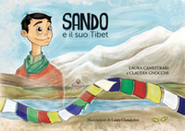 Sando e il suo Tibet - Librerie.coop Sando e il suo Tibet - Librerie.coop