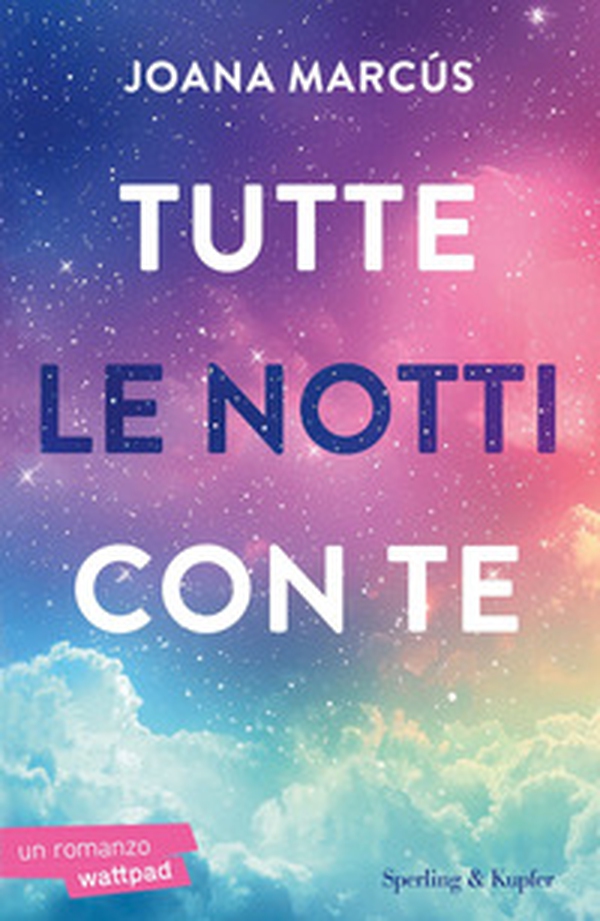 Tutte le notti con te - Librerie.coop Tutte le notti con te - Librerie.coop