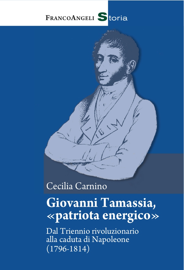 Giovanni Tamassia, "patriota energico" - Librerie.coop Giovanni Tamassia, "patriota energico" - Librerie.coop