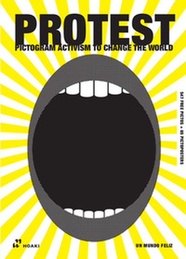 Protest. Pictogram activism to change the world - Librerie.coop Protest. Pictogram activism to change the world - Librerie.coop