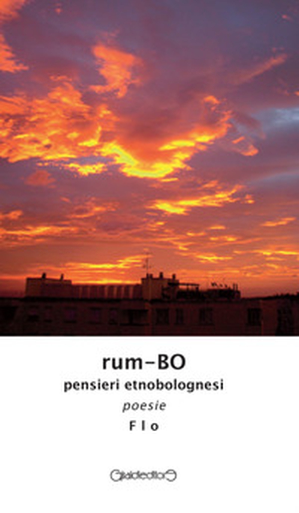 Rum-BO. Pensieri etnobolognesi - Librerie.coop Rum-BO. Pensieri etnobolognesi - Librerie.coop