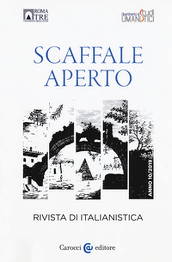 Scaffale aperto. Rivista di italianistica - Vol. 10 - Librerie.coop Scaffale aperto. Rivista di italianistica - Vol. 10 - Librerie.coop