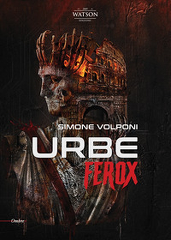 Urbe ferox - Librerie.coop Urbe ferox - Librerie.coop