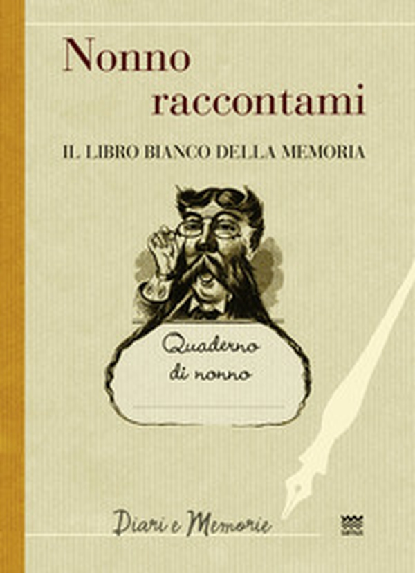 Nonno raccontami. Il libro bianco della memoria - Librerie.coop Nonno raccontami. Il libro bianco della memoria - Librerie.coop