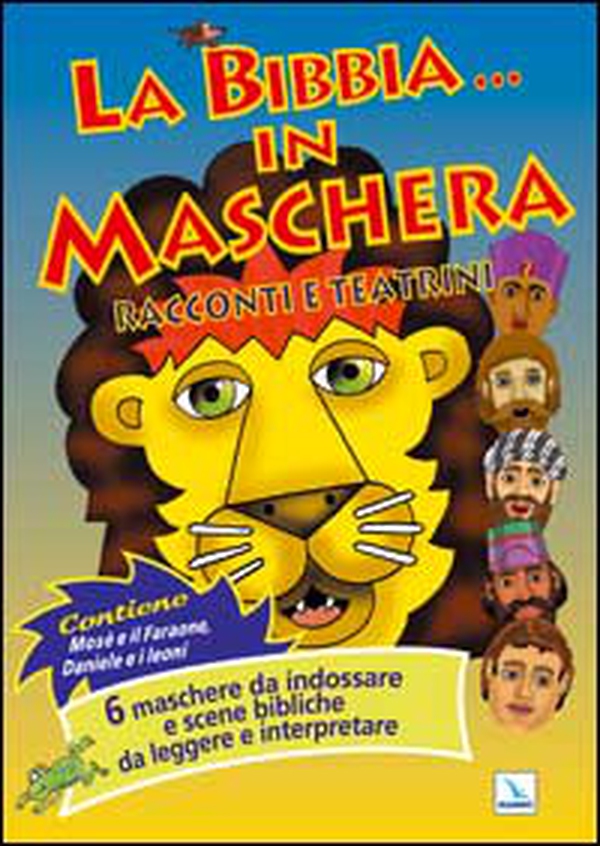 La Bibbia... in maschera. Racconti e teatrini. 6 maschere da indossare e scene bibliche da leggere e interpretare - Librerie.coop La Bibbia... in maschera. Racconti e teatrini. 6 maschere da indossare e scene bibliche da leggere e interpretare - Librerie.coop