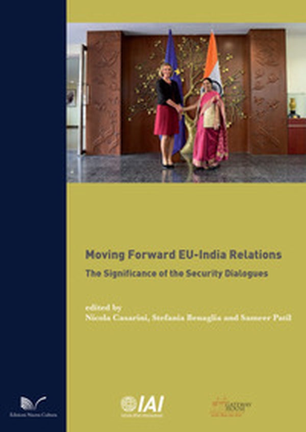 Moving Forward EU-India Relations - Librerie.coop Moving Forward EU-India Relations - Librerie.coop