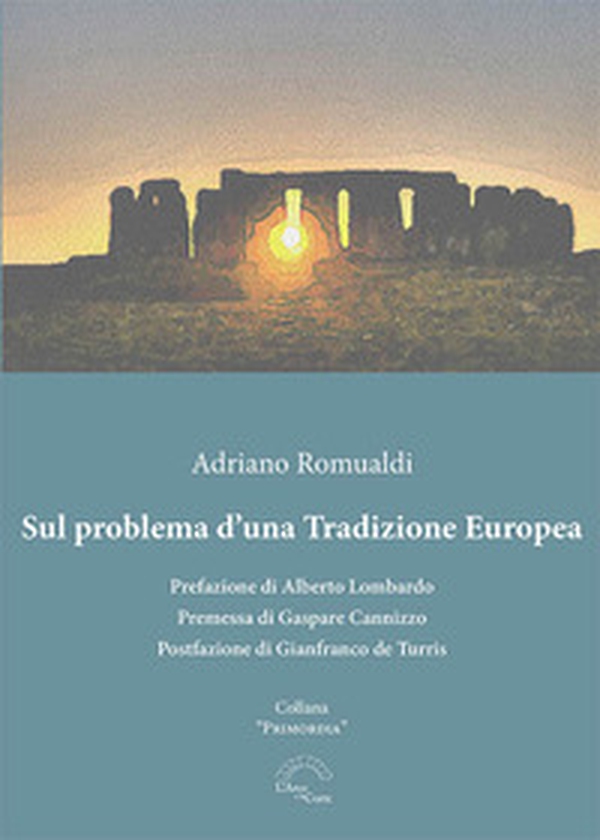 Sul problema d'una tradizione europea - Librerie.coop Sul problema d'una tradizione europea - Librerie.coop