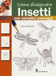 Come disegnare insetti con semplici passaggi - Librerie.coop