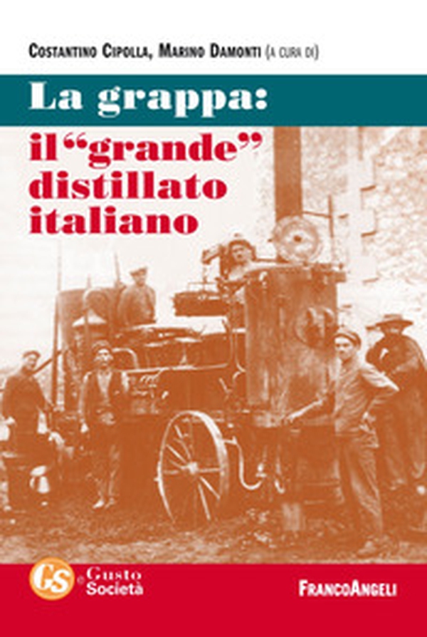La grappa: il «grande» distillato italiano - Librerie.coop La grappa: il «grande» distillato italiano - Librerie.coop