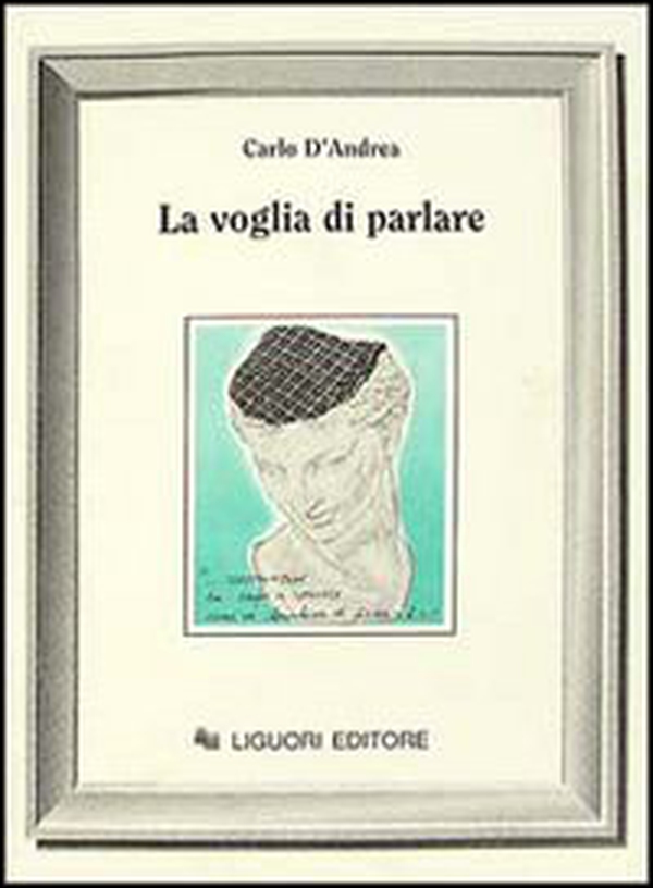 La voglia di parlare - Librerie.coop La voglia di parlare - Librerie.coop