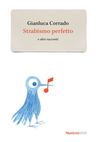 Strabismo perfetto e altri racconti - Librerie.coop
