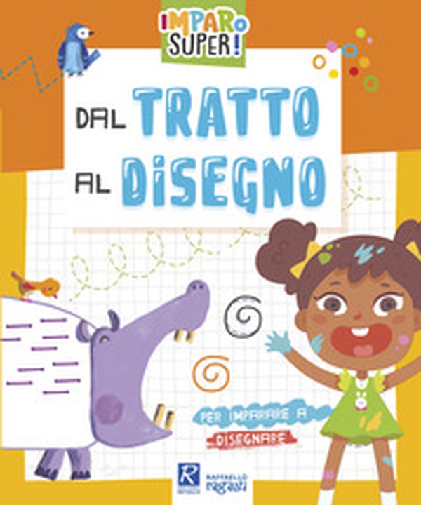Dal tratto al disegno - Librerie.coop Dal tratto al disegno - Librerie.coop