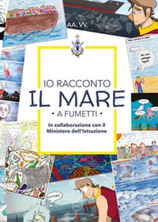 Io racconto il mare a fumetti - Librerie.coop Io racconto il mare a fumetti - Librerie.coop