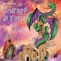 Il drago di Forlì - Librerie.coop