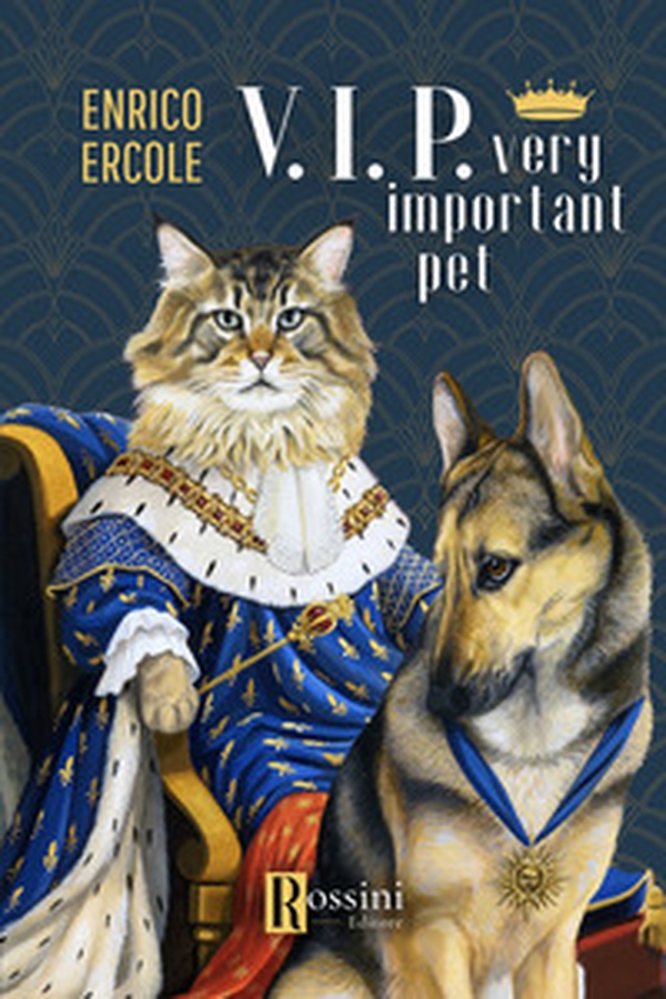V.I.P. Very important pet - Librerie.coop V.I.P. Very important pet - Librerie.coop