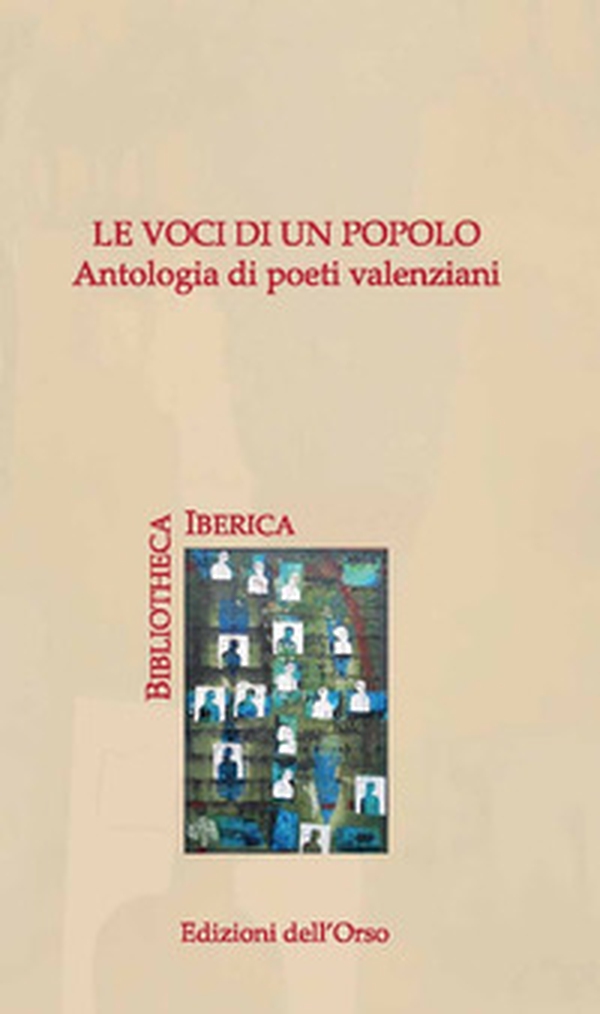 Le voci di un popolo. Antologia di poeti valenziani. Testo catalano a fronte - Librerie.coop Le voci di un popolo. Antologia di poeti valenziani. Testo catalano a fronte - Librerie.coop