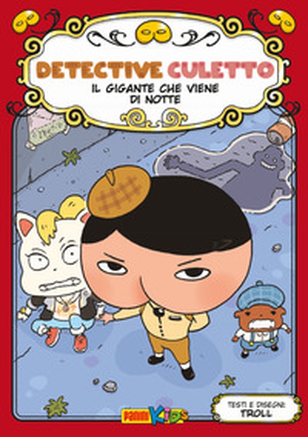 Il gigante che viene di notte. Detective Culetto - Vol. 2 - Librerie.coop Il gigante che viene di notte. Detective Culetto - Vol. 2 - Librerie.coop