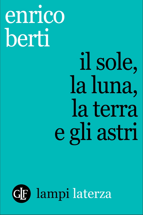 Il sole, la luna, la terra e gli astri - Librerie.coop Il sole, la luna, la terra e gli astri - Librerie.coop