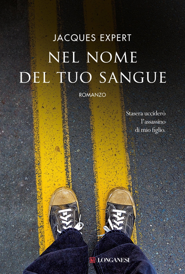 Nel nome del tuo sangue - Librerie.coop Nel nome del tuo sangue - Librerie.coop