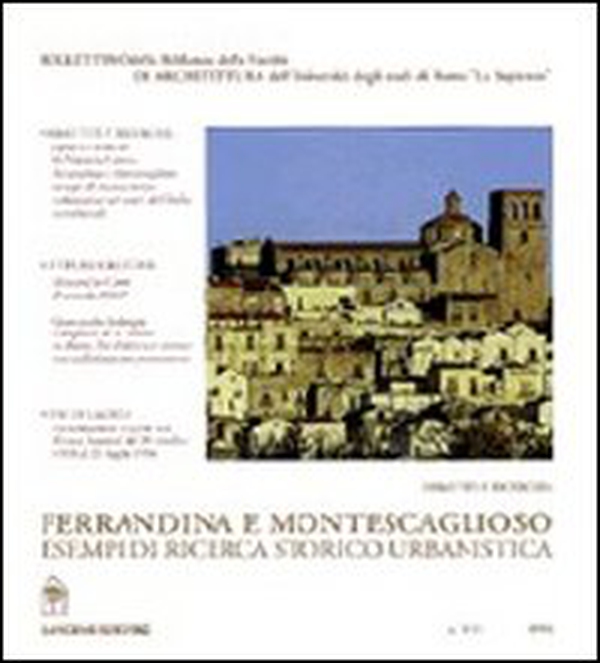 Ferrandina e Montescaglioso. Esempi di ricerca storico-urbanistica in Basilicata - Librerie.coop Ferrandina e Montescaglioso. Esempi di ricerca storico-urbanistica in Basilicata - Librerie.coop
