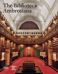 Biblioteca ambrosiana. Ediz. inglese - Librerie.coop