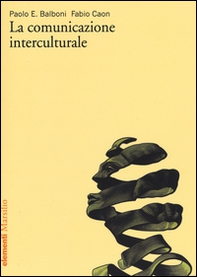 La comunicazione interculturale - Librerie.coop