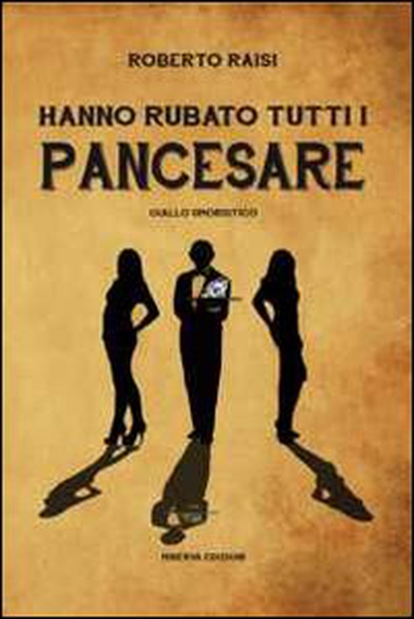 Hanno rubato tutti i Pancesare - Librerie.coop Hanno rubato tutti i Pancesare - Librerie.coop