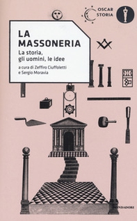 La Massoneria. La storia, gli uomini, le idee - Librerie.coop