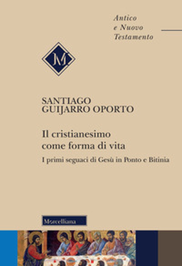 Il cristianesimo come forma di vita. I primi seguaci di Gesù in Ponto e Bitinia - Librerie.coop Il cristianesimo come forma di vita. I primi seguaci di Gesù in Ponto e Bitinia - Librerie.coop
