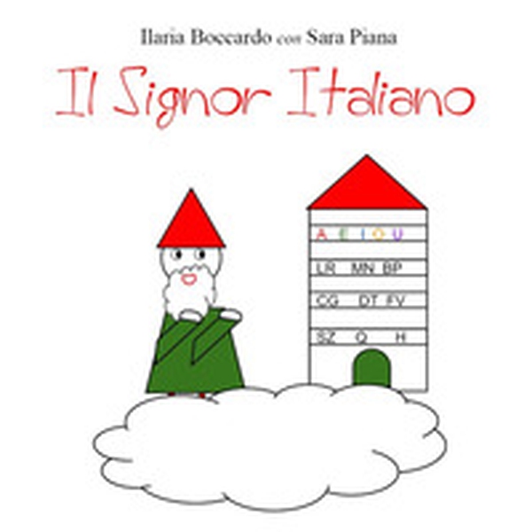 Il signor italiano - Librerie.coop Il signor italiano - Librerie.coop