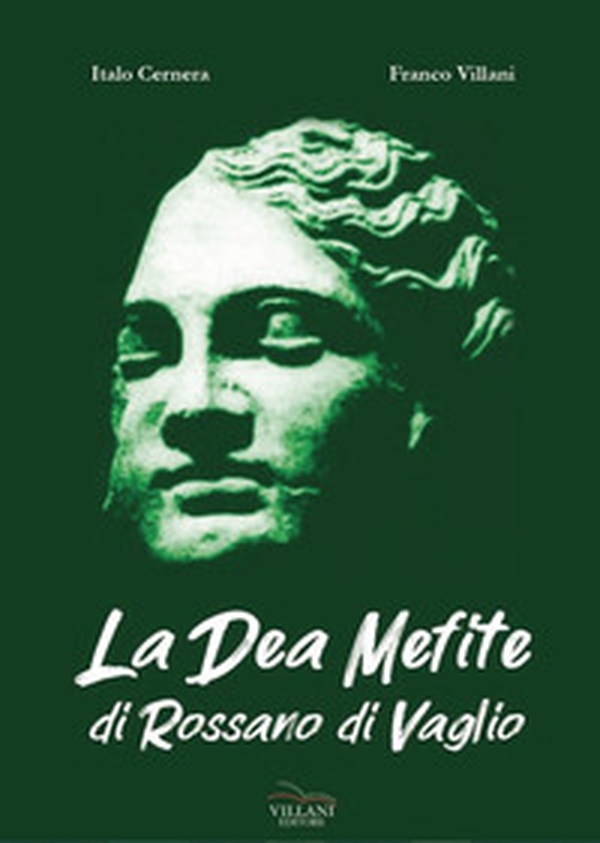 La Dea Mefite di Rossano di Vaglio - Librerie.coop La Dea Mefite di Rossano di Vaglio - Librerie.coop