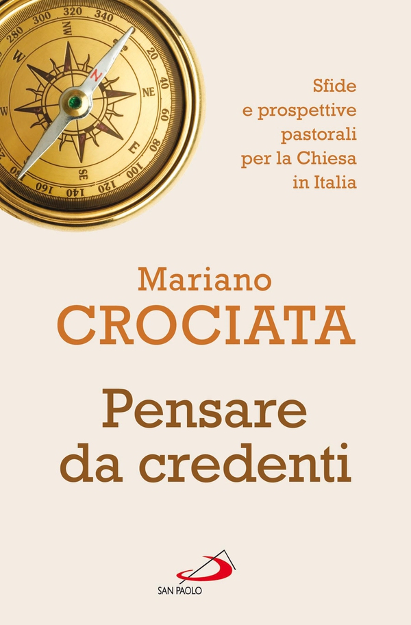 Pensare da credenti. Sfide e prospettive pastorali per la Chiesa in Italia - Librerie.coop Pensare da credenti. Sfide e prospettive pastorali per la Chiesa in Italia - Librerie.coop