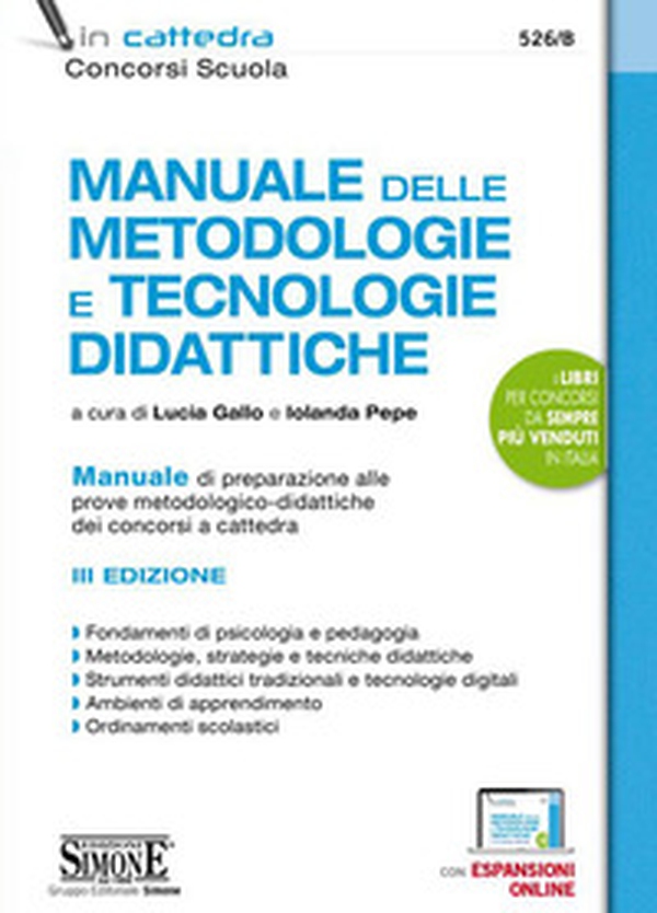 Manuale delle metodologie e tecnologie didattiche. Manuale di preparazione alle prove metodologico-didattiche dei concorsi a cattedra - Librerie.coop Manuale delle metodologie e tecnologie didattiche. Manuale di preparazione alle prove metodologico-didattiche dei concorsi a cattedra - Librerie.coop