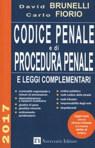 Codice penale e di procedura penale e leggi complementari 2017 - Librerie.coop